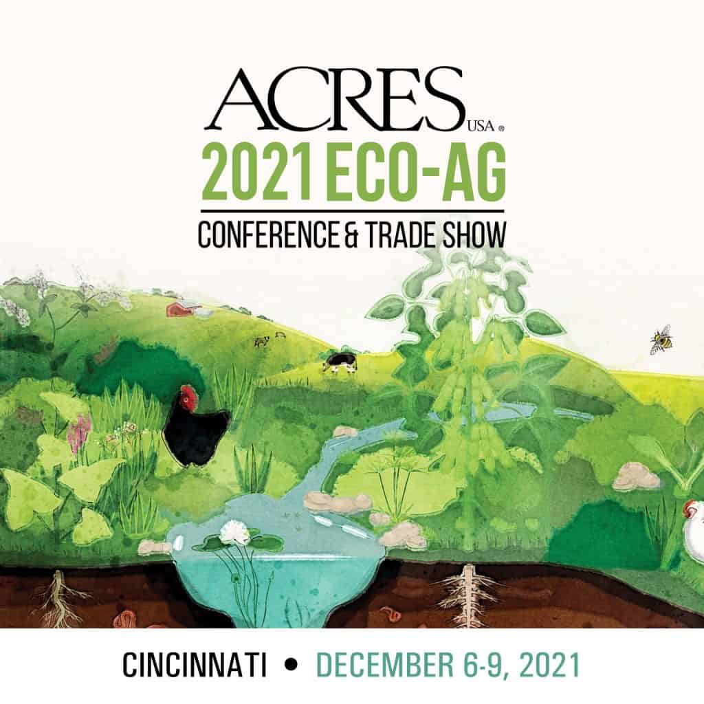 2021 Eco-Ag Conference info